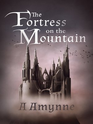 cover image of The Fortress on the Mountain